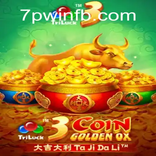 Exploring 3CoinGoldenOX: The Exciting New Online Casino Game