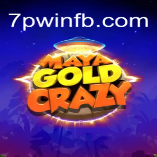 Exploring the Excitement of MayaGoldCrazy at 7PWIN.COM